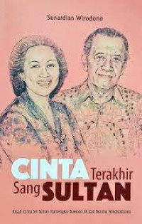 CINTA TERAKHIR SANG SULTAN