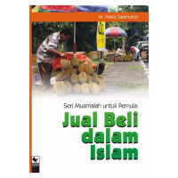Seri Muamalah untuk Pemula: Jual-beli dalam Islam