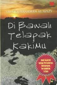 Image of DI BAWAH TELAPAK KAKIMU