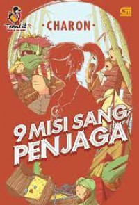 9 Misi Sang Penjaga