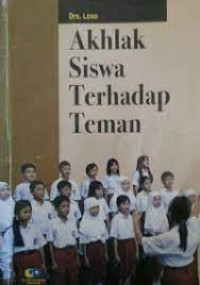 Image of Akhlak Siswa Terhadap Teman