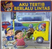 Image of Aku Tertib Berlalu Lintas