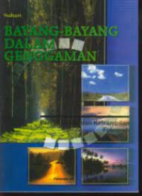 Bayang-Bayang dalam Genggaman