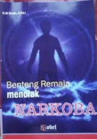 Benteng Remaja Menolak Narkoba