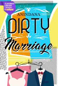 DIRTY MARRIAGE
