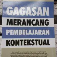 Image of GAGASAN MERANCANG PEMBELAJARAN KONTEKSTUAL