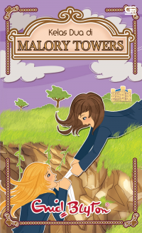 (Ebook) Kelas Dua Di Malory Towers
