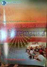 Image of Suatu Alternatif Pembelajaran Kemampuan Berpikir Kritis Matematika