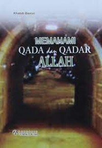 Memahami Qada dan Qadar Allah