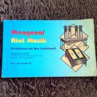 Image of Mengenal Alat Musik  ( Tradisional dan Non Tradisional)