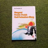 Mengenal Produk - Produk Hasil Perkawinan Silang