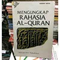 Mengungkap Rahasia Al-Quran