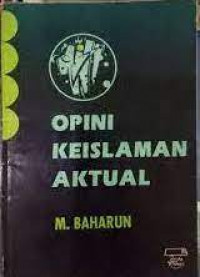 Opini Keislaman Aktual