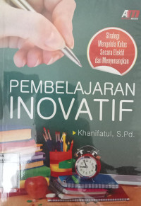 PEMBELAJARAN INOVATIF