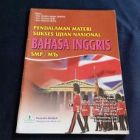 PENDALAMAN MATERI SUKSES UJIAN NASIONAL BAHASA INGGRIS