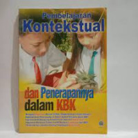 Image of Pembelajaran Kontekstual dan Penerapannya dalam KBK