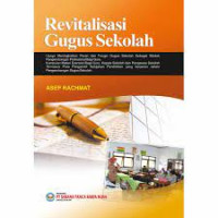 Revitalisasi Gugus Sekolah