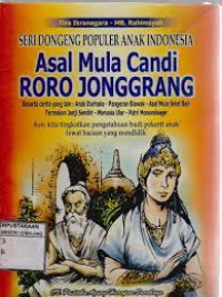 Asal Mula Candi Roro Jonggrang dan Cerita-cerita Rakyat