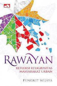 Image of Rawayan Refleksi Religiusitas Masyarakat Urban