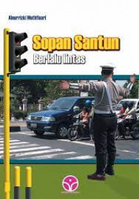 SOPAN SANTUN BERLALU LINTAS