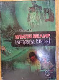 Image of Strategi Belajar Mengajar Biologi