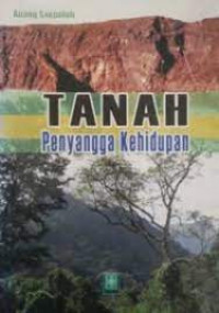 Tanah Penyangga Kehidupan