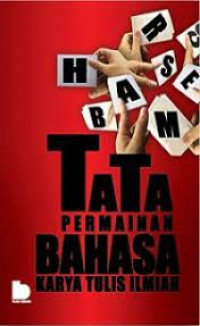 Image of Tata Permainan Bahasa Karya Tulis Ilmiah
