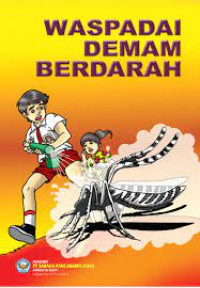 Waspada Demam Berdarah