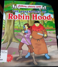 Children Classic Book : The Adventures of Robin Hood