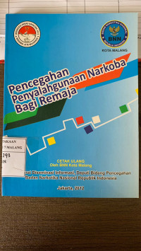 Pencegahan Penyalahgunaan Narkoba Bagi Remaja