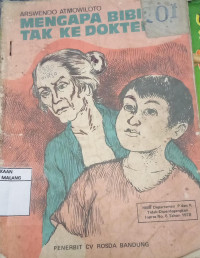 Mengapa Bibir Tidak Ke Dokter