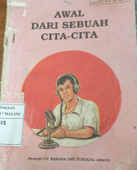 Awal Dari Sebuah Cita-CIta