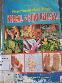 Penyembuhan Alami Dengan Herbal dan Pijat Reflesi