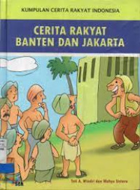 Cerita Rakyat Banten dan Jakarta