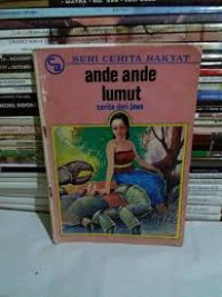 Image of Ande-Ande Lumut Cerita dari Jawa