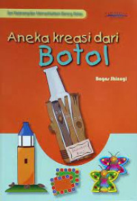 Aneka Kreasi Dari Botol