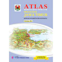 Image of Atlas Bernuansa Tematik Provinsi Jawa Timur dengan  38 Kabupaten dan Kota