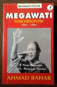 Biografi Politik Megawati Soekarno Putri 1993-1996