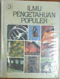 Ilmu Pengetahuan Populer 3