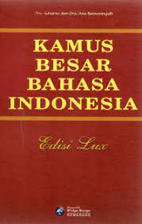Kamus Besar Bahasa Indonesia Edisi Lux