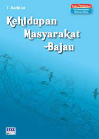 Kehidupan Masyarakat Bajau