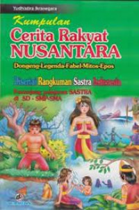 Image of Kumpulan Cerita Rakyat Nusantara Dongeng-Legenda-Fabel-Mitos-Epos