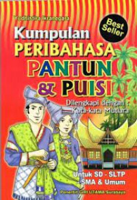 Kumpulan Peribahasa Pantun dan Puisi