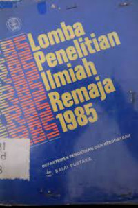 Lomba Penelitian Ilmiah Remaja 1985