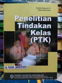 Image of Penelitian Tindakan Kelas (PTK)
