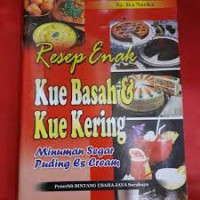 Resep Enak Kues Kering dan Basah