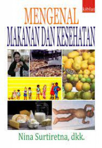 Mengenal Makanan dan Kesehatan