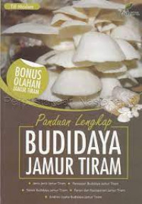Image of Panduan Lengkap Budidaya Jamur Tiram