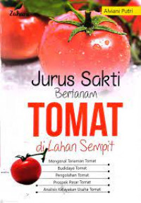 Image of Jurus Sakti Bertanam Tomat di Lahan Sempit