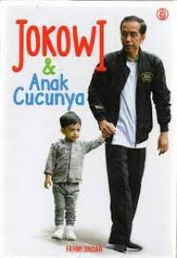 JOKOWI & ANAK CUCUNYA